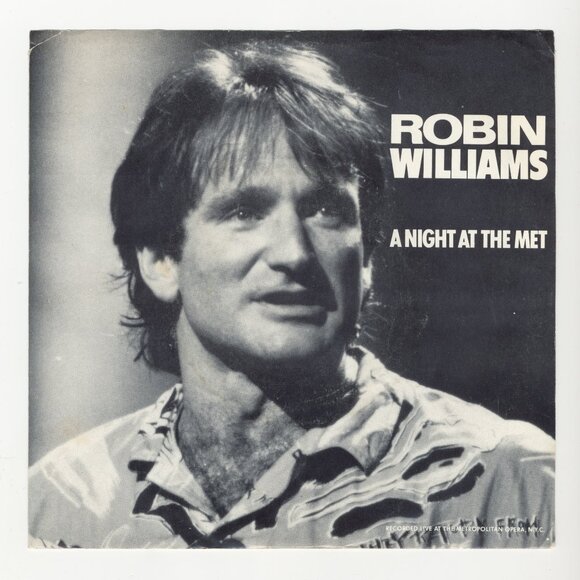 Columbia Records Other - Robin Williams - A Night At The Met 1986 7" Vinyl 45 Promo, Sampler CS7-2526